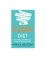 Patrick Holford - The 5-Day Diet