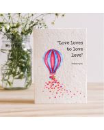 Plantable Seed Card - "Love loves to love love"