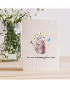 Plantable Seed Card - You are blooming fabulous!