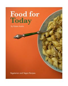 Food for Today by Karen Austin - Vegetarian and Vegan Recipes