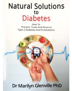 Natural Solutions to Diabetes by Dr Marilyn Glenville PhD